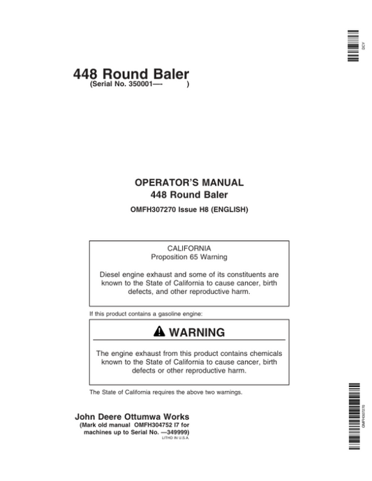 John Deere 448 Round Baler (350001-) Operator’s Manual (OMFH307270) Workshop Guide