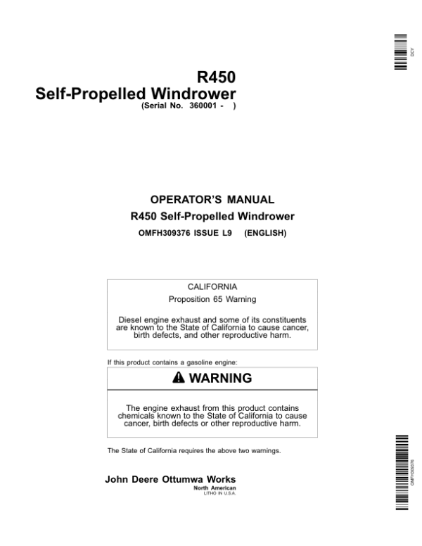 John Deere R450 Sef-Propelled Windrower Operator’s Manual (OMFH309376) Workshop Guide