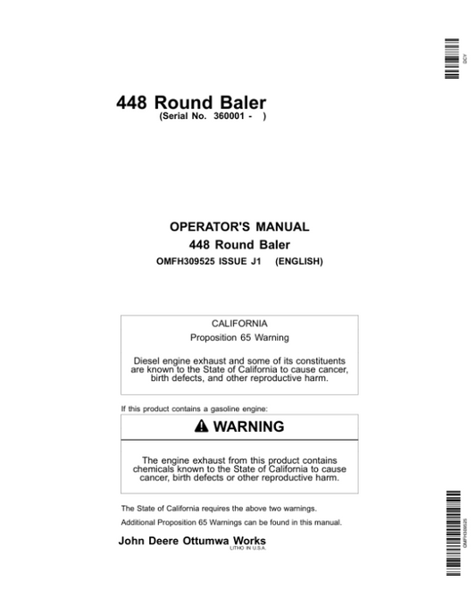 John Deere 448 Round Baler (360001-) Operator’s Manual (OMFH309525) Workshop Guide
