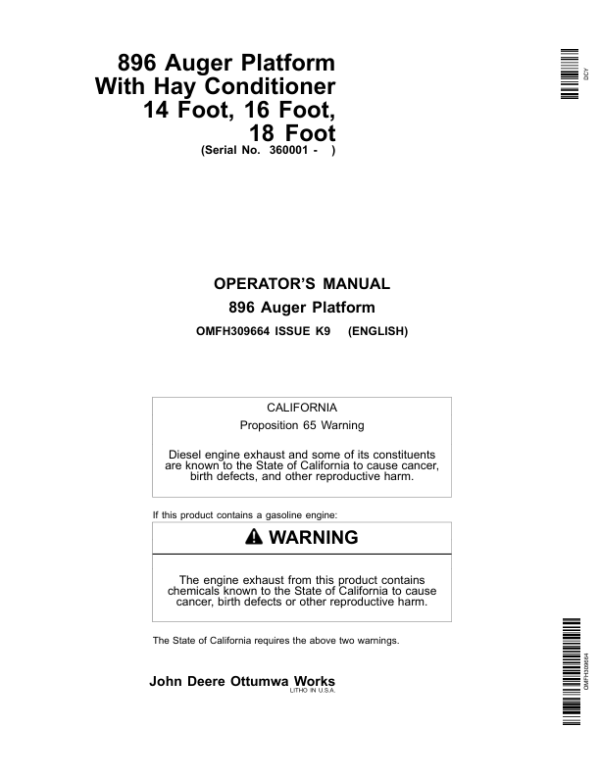 John Deere 896 Auger Platform North America (360001-370000) Operator’s Manual (OMFH309664) Workshop Guide