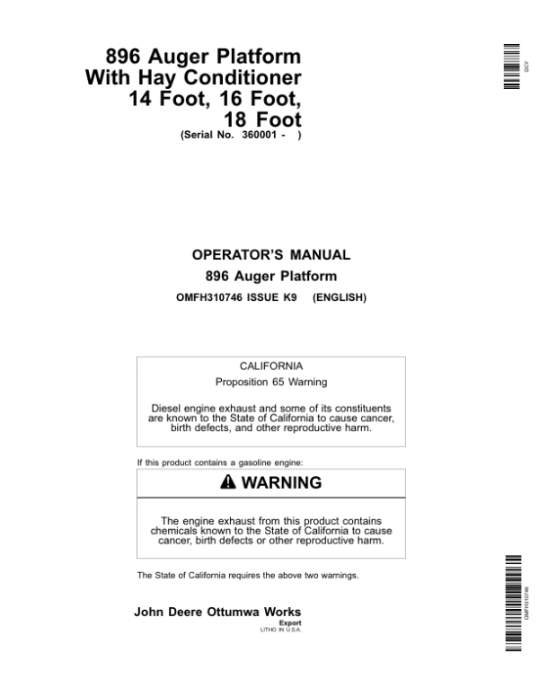 John Deere 896 Auger Platform Export Edition (360001-370000) Operator’s Manual (OMFH310746) Workshop Guide