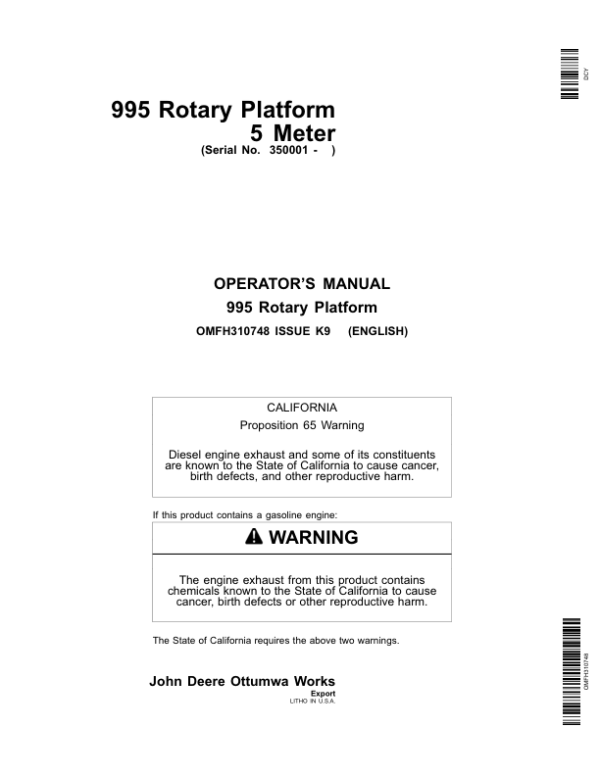 John Deere 995 Rotary Platform 5 Meter (350001-) Operator’s Manual (OMFH310748) Workshop Guide