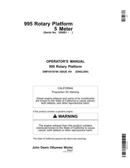 John Deere 995 Rotary Platform 5 Meter (350001-) Operator’s Manual (OMFH310748) Workshop Guide