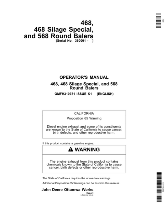 John Deere 468, 468 Silage Special, & 568 Round Balers Operator’s Manual (OMFH310751) Workshop Guide