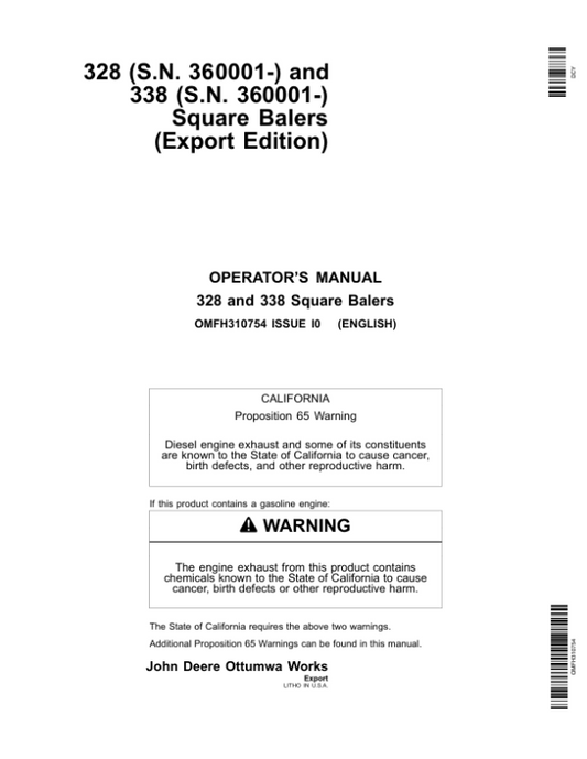 John Deere 328, 338 Square Balers Operator’s Manual (OMFH310754) Workshop Guide