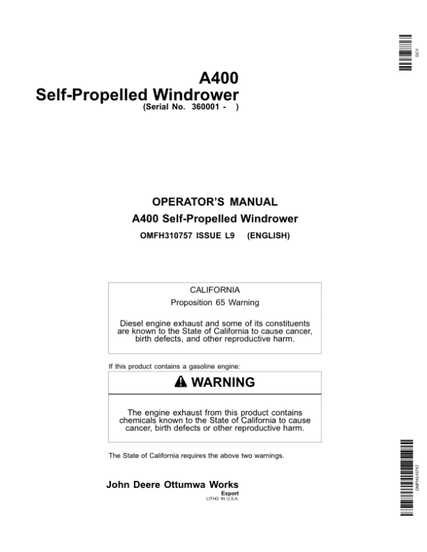 John Deere A400 Self-Propelled Windrower Export Edition (360001-370000) Operator’s Manual (OMFH310757) Workshop Guide