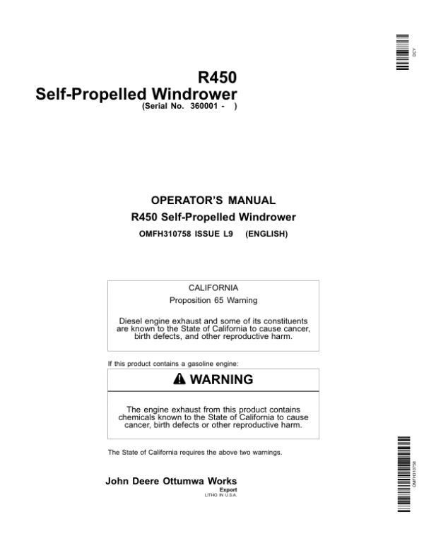 John Deere R450 Sef-Propelled Windrower Operator’s Manual (OMFH310758) Workshop Guide