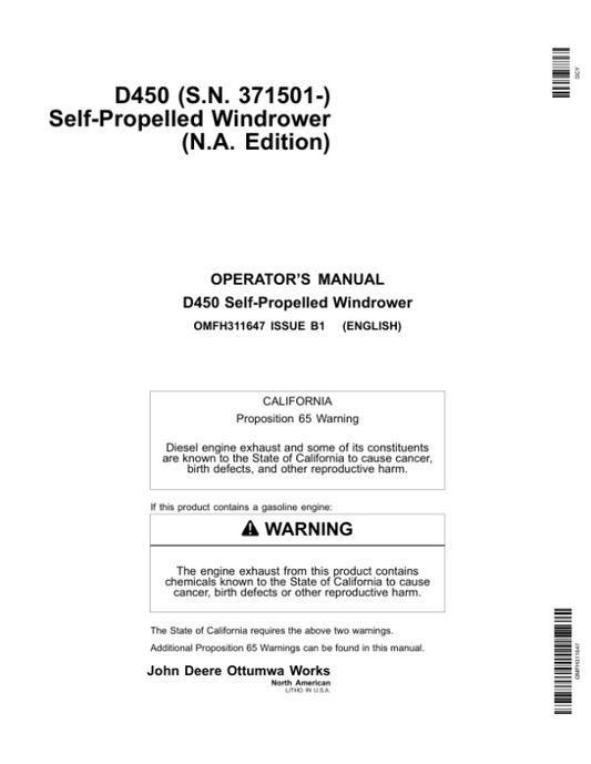 John Deere D450 (S.N. 371501-) Self-Propelled Windrower Operator’s Manual (OMFH311647) Workshop Guide