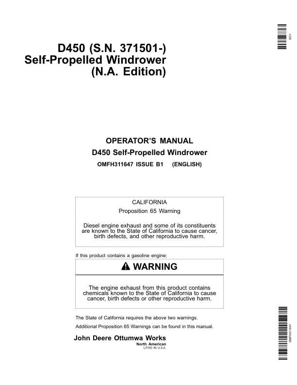 John Deere D450 (S.N. 371501-) Self-Propelled Windrower Operator’s Manual (OMFH311647) Workshop Guide