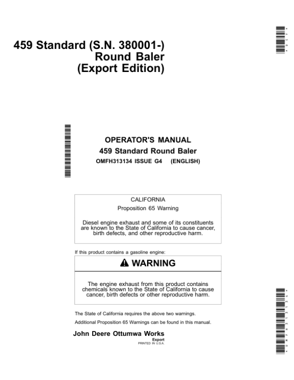 John Deere 459 Standard Round Baler Export Edition (380001- ) Operator’s Manual (OMFH313134) Workshop Guide