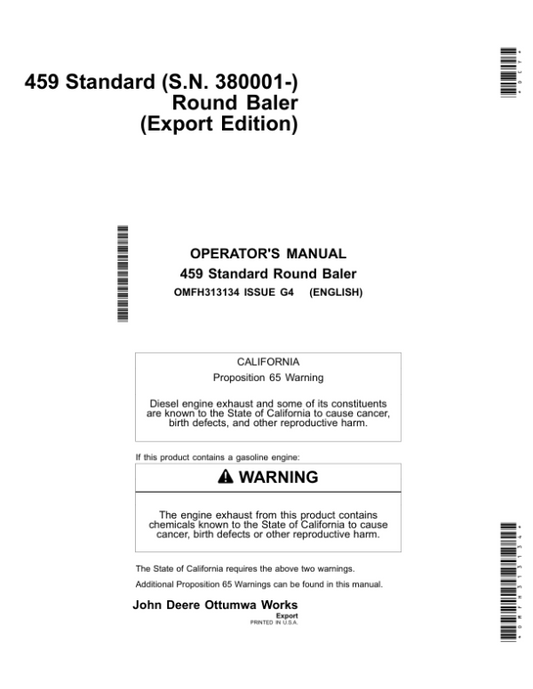 John Deere 459 Standard Round Baler Export Edition (380001- ) Operator’s Manual (OMFH313134) Workshop Guide