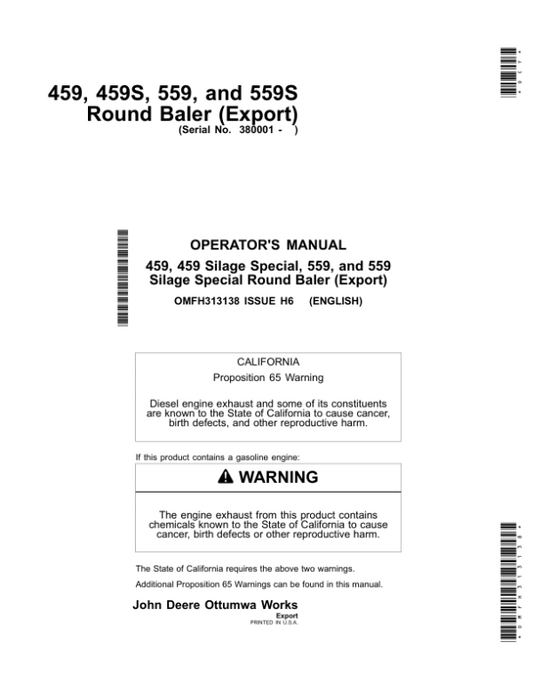 John Deere 459, 459S, 559 & 559S Round Balers (Export Edition) Operator’s Manual (OMFH313138) Workshop Guide
