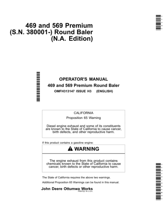 John Deere 469 & 569 Premium Round Balers North America (380001-410000) Operator’s Manual (OMFH313147) Workshop Guide