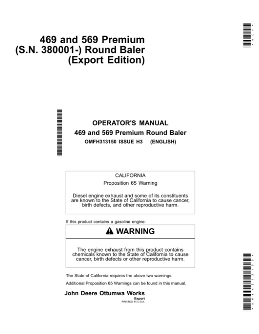 John Deere 469 & 569 Premium Round Baler Export Edition (380001-410000) Operator’s Manual (OMFH313150) Workshop Guide