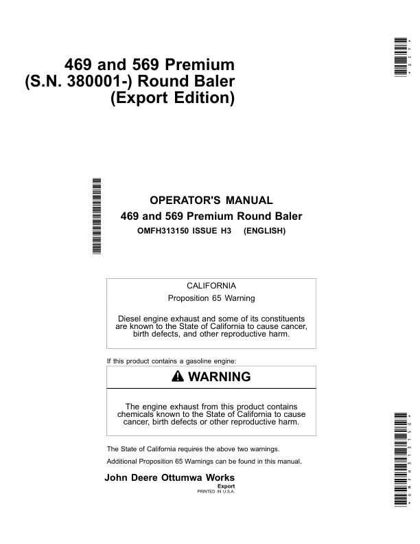 John Deere 469 & 569 Premium Round Baler Export Edition (380001-410000) Operator’s Manual (OMFH313150) Workshop Guide