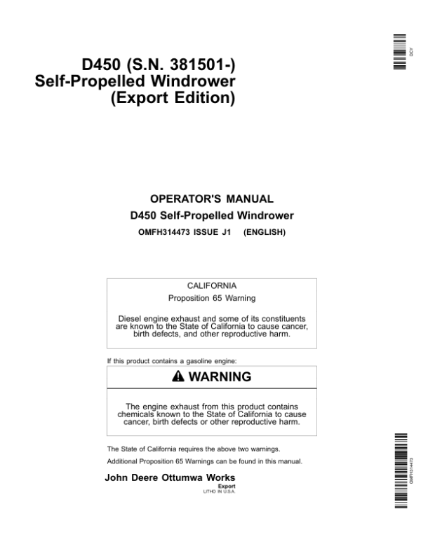 John Deere D450 Self-Propelled Windrower (381501-) Operator’s Manual (OMFH314473) Workshop Guide