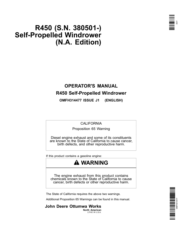 John Deere R450 Self-Propelled Windrower (380501-) Operator’s Manual (OMFH314477) Workshop Guide