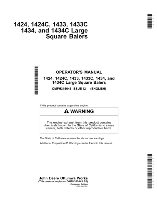 John Deere 1424, 1424C, 1433, 1433C, 1434, 1434C Large Square Balers Operator’s Manual (OMFH315645) Workshop Guide
