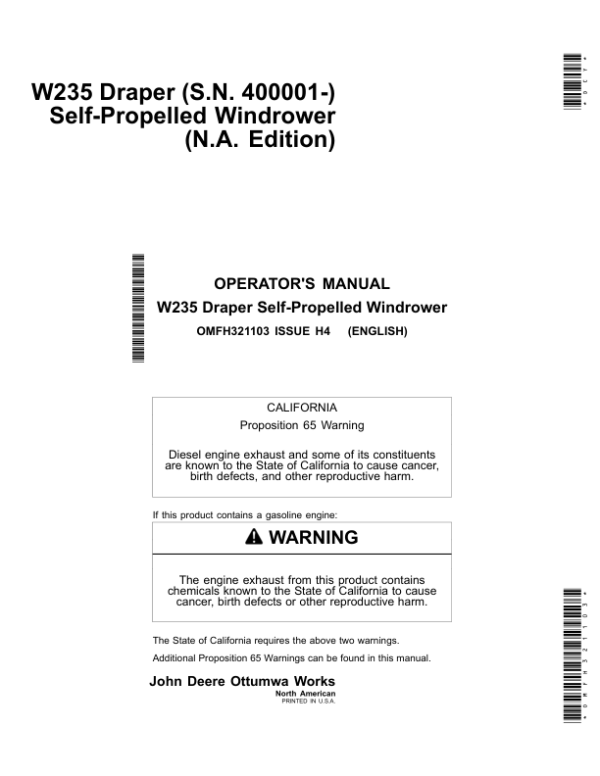 John Deere W235 Draper Self-Propelled Windrower (400001-) Operator’s Manual (OMFH321103) Workshop Guide