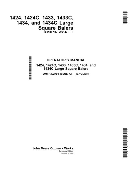 John Deere 1424, 1424C, 1433, 1433C, 1434 & 1434C Large Square Balers Operator’s Manual (OMFH322794) Workshop Guide