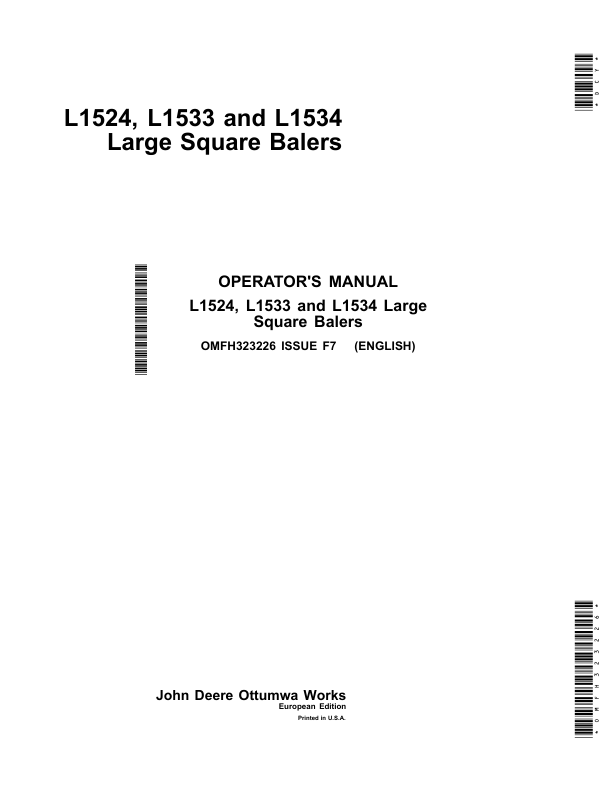 John Deere L1524, L1533 & L1534 Large Square Balers Operator’s Manual (OMFH323226) Workshop Guide