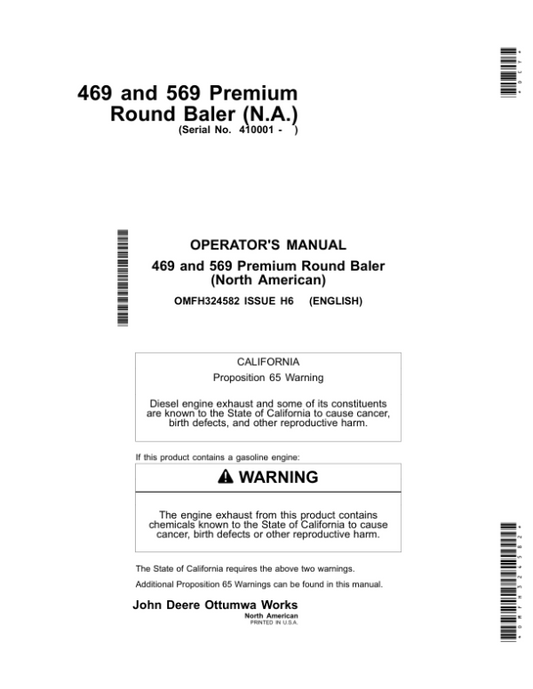 John Deere 469 & 569 Premium Round Balers (North American) Operator’s Manual (OMFH324582) Workshop Guide