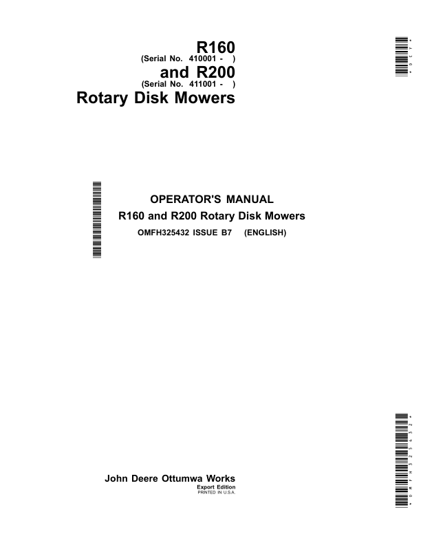 John Deere R160 & R200 Rotary Disk Mowers Operator’s Manual (OMFH325432) Workshop Guide