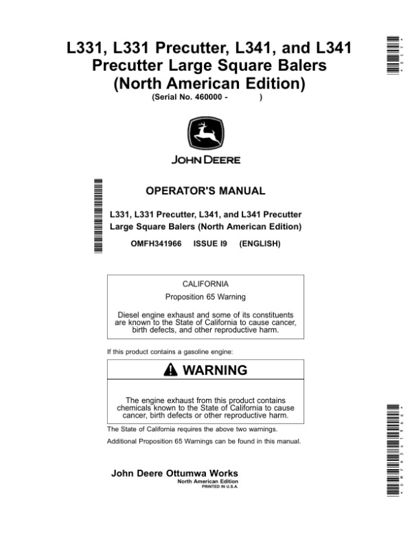 John Deere L331, L331 Precutter, L341, L341 Precutter Large Square Balers Operator’s Manual (OMFH341966) Workshop Guide