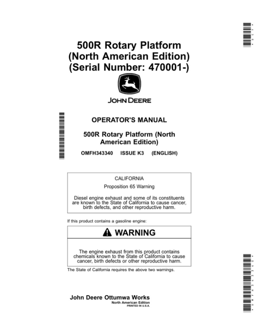 John Deere 500R Rotary Platform (North American) (Serial Number: 470001-) Operator’s Manual (OMFH343340) Workshop Guide