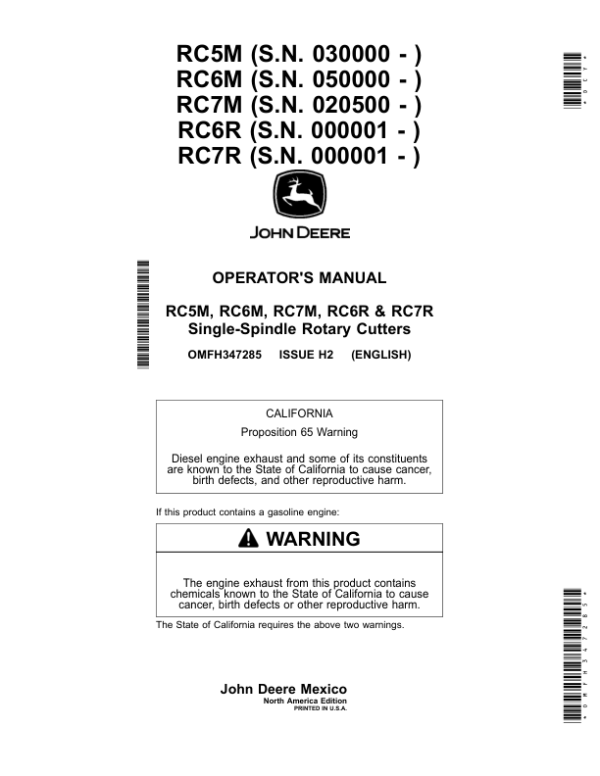 John Deere RC5M (030000-), RC6M (050000-), RC7M (020500-), RC6R (000001-), RC7R (000001-) Single-Spindle Rotary Cutters (North America Edition) Operator’s Manual (OMFH347285) Workshop Guide