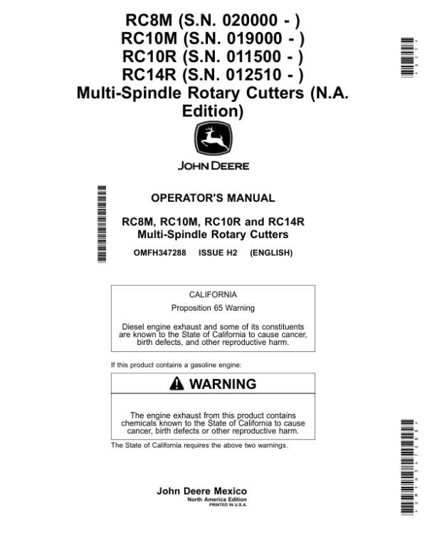 John Deere RC8M (020000-), RC10M (019000-), RC10R (011500-), RC14R (012510-) Multi-Spindle Rotary Cutters (North America Edition) Operator’s Manual (OMFH347288) Workshop Guide
