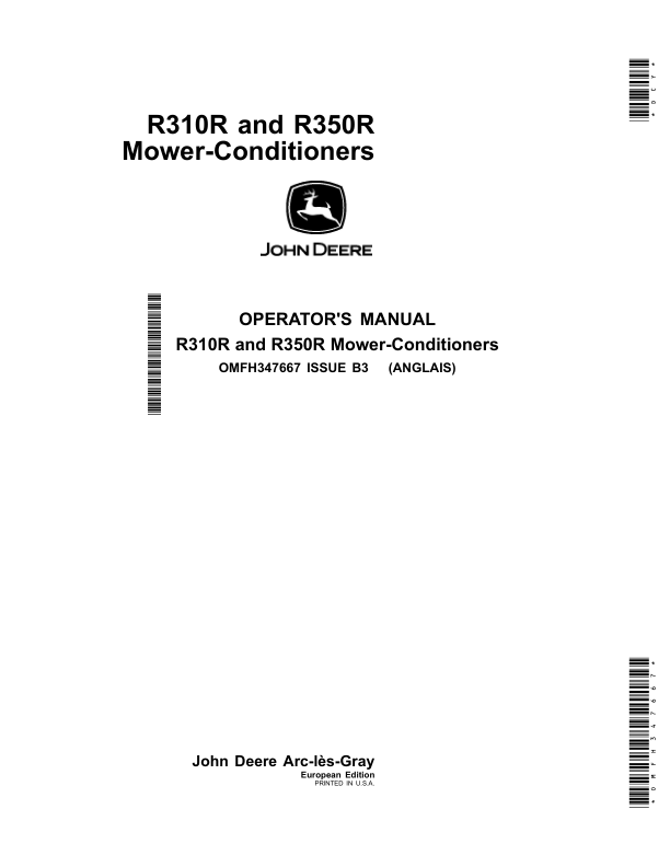 John Deere R310R, R350R Mower-Conditioners (European Edition) Operator’s Manual (OMFH347667) Workshop Guide