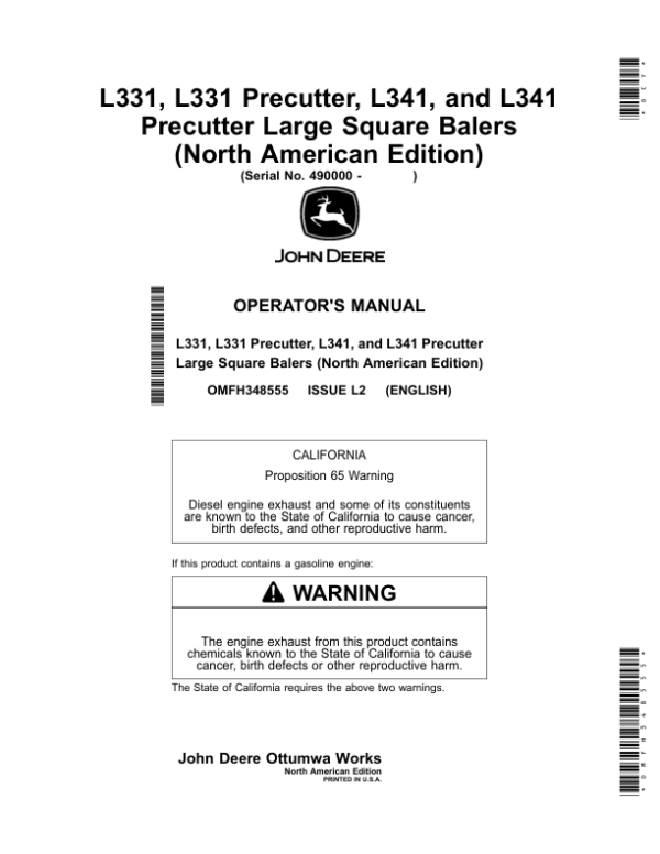 John Deere L331, L331 Precutter, L341, L341 Precutter Large Square Balers (490000-) (North American) Operator’s Manual (OMFH348555) Workshop Guide