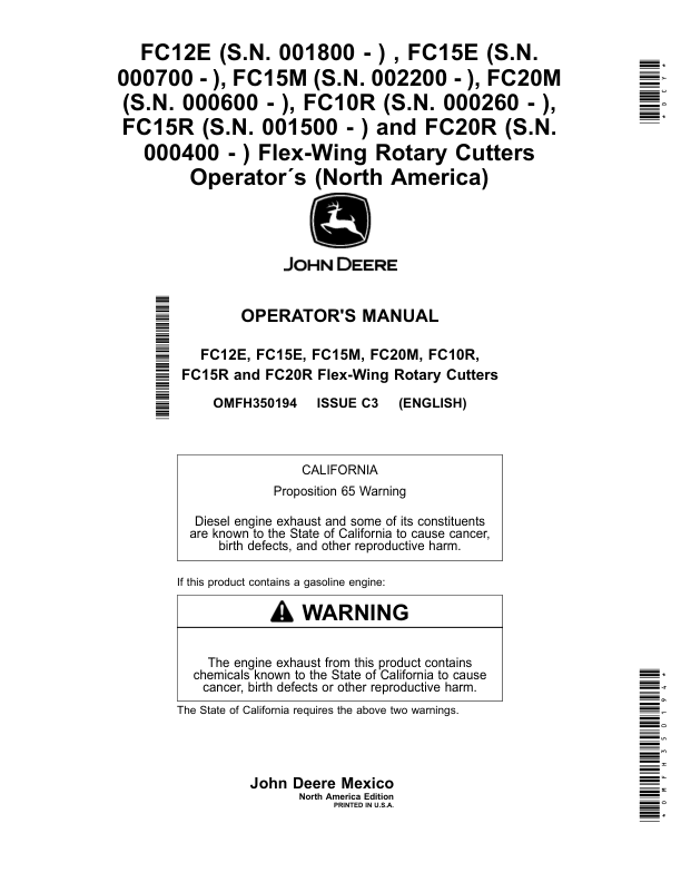 John Deere FC12E (001800-), FC15E (000700-), FC15M (002200-), FC20M (000600-), FC10R (000260-), FC15R (001500-), FC20R (000400-), Flex-Wing Rotary Cutters (North American) Operator’s Manual (OMFH350194) Workshop Guide