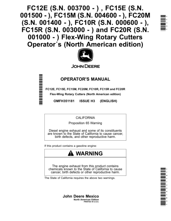 John Deere FC12E (003700-), FC15E (001500-), FC15M (004600-), FC20M (001400-), FC10R (000600-), FC15R (003000-), FC20R (001000-) Flex-Wing Rotary Cutters (North American) Operator’s Manual (OMFH351181) Workshop Guide