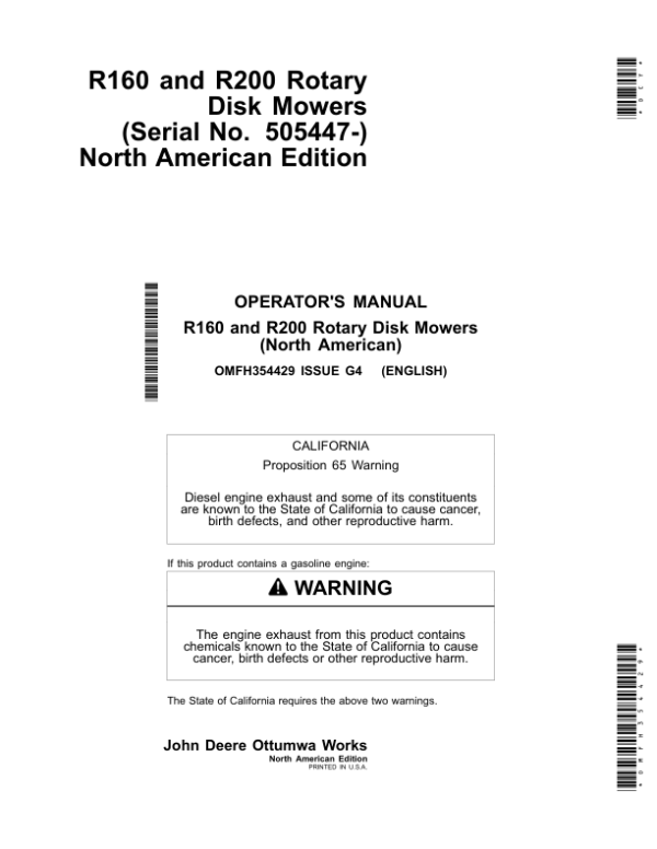 John Deere R160, R200 Rotary Disk Mowers (Serial No. 505447-) North America Operator’s Manual (OMFH354429) Workshop Guide