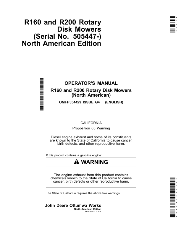 John Deere R160, R200 Rotary Disk Mowers (Serial No. 505447-) North America Operator’s Manual (OMFH354429) Workshop Guide