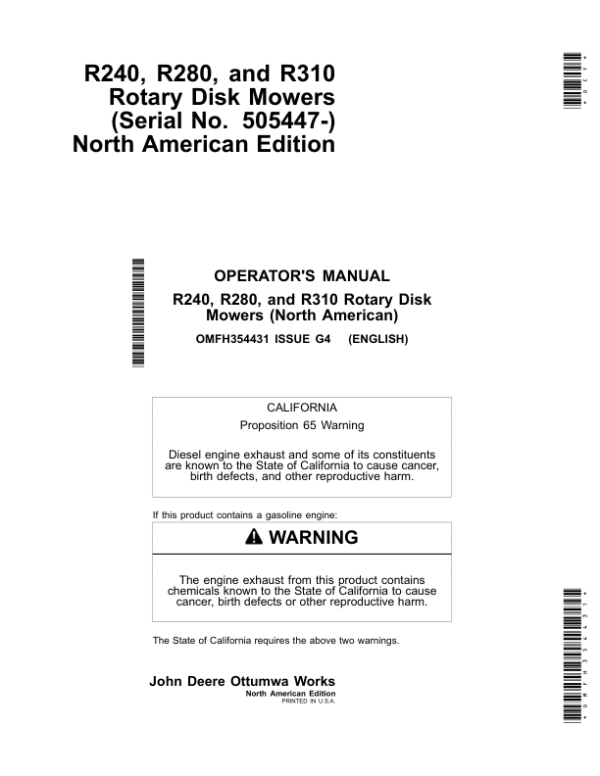 John Deere R240, R280, R310 Rotary Disk Mowers (Serial No. 505447-) North America Operator’s Manual (OMFH354431) Workshop Guide