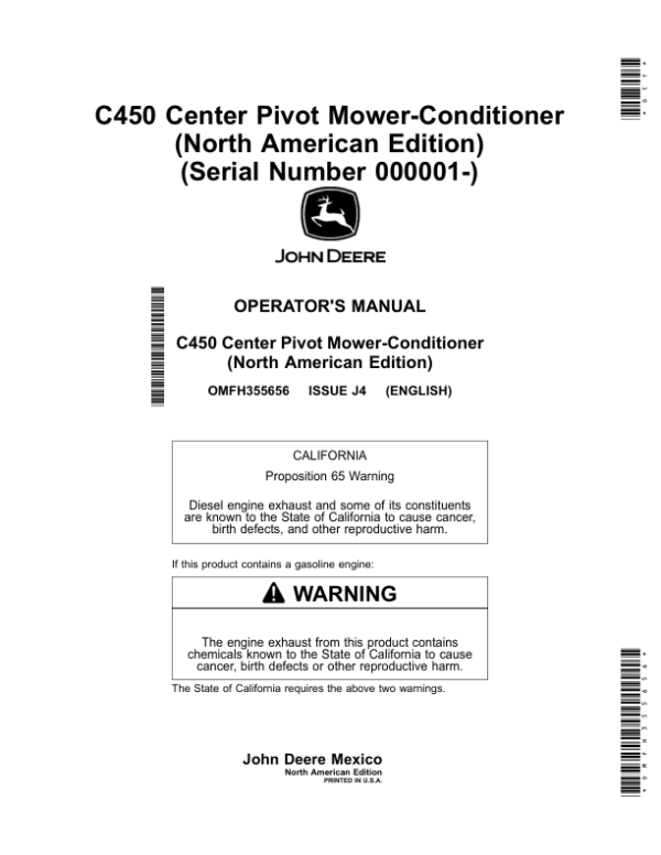 John Deere C450 Center Pivot Mower-Conditioner (North American) Operator’s Manual (OMFH355656) Workshop Guide