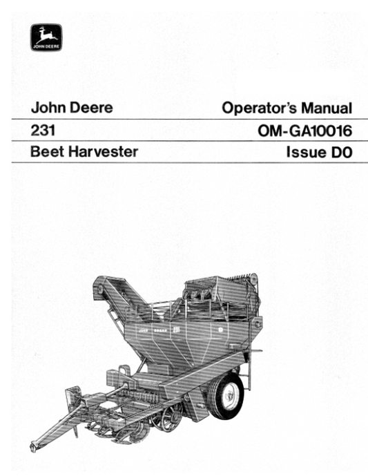 John Deere 231 Beet Harvester Operator’s Manual (OMGA10016) Workshop Guide