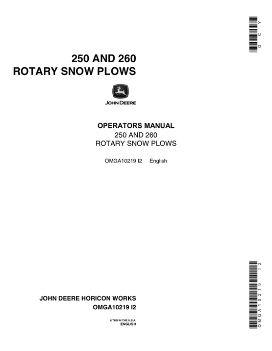 John Deere 250, 260 Rotary Snow Plows Operator’s Manual (OMGA10219) Workshop Guide