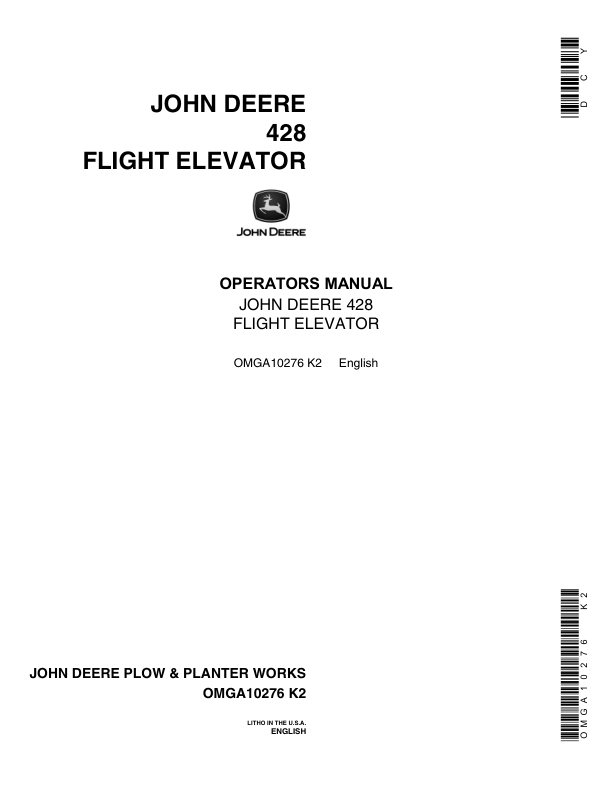 John Deere 428 Flight Elevator Operator’s Manual (OMGA10276) Workshop Guide