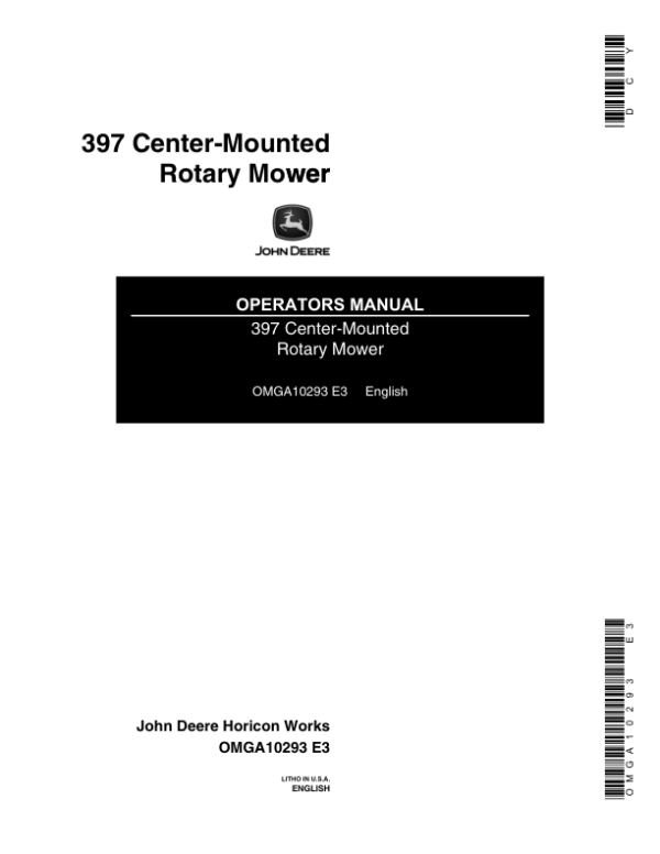 John Deere 397 Tractor-Mounted Mower Operator’s Manual (OMGA10293) Workshop Guide
