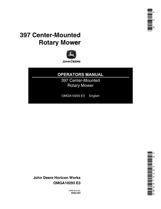 John Deere 397 Tractor-Mounted Mower Operator’s Manual (OMGA10293) Workshop Guide