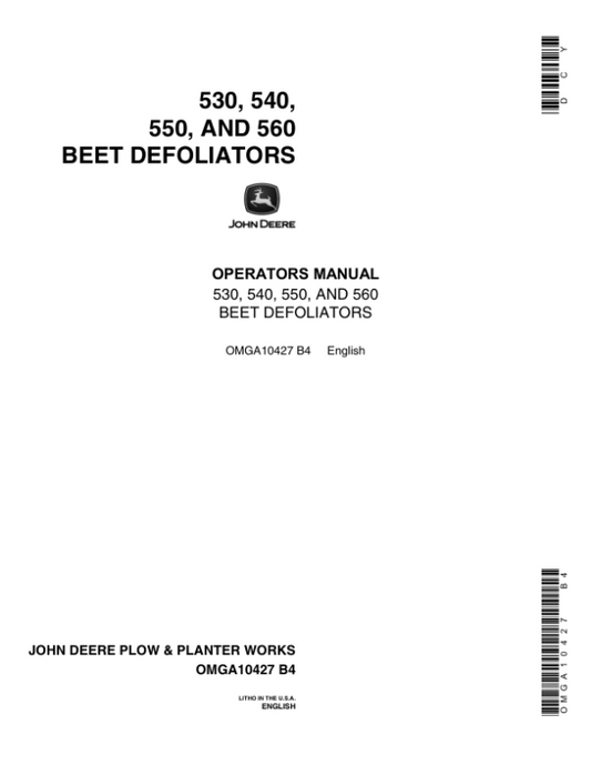 John Deere 530, 540, 550, 560 Beet Defoliator Operator’s Manual (OMGA10427) Workshop Guide