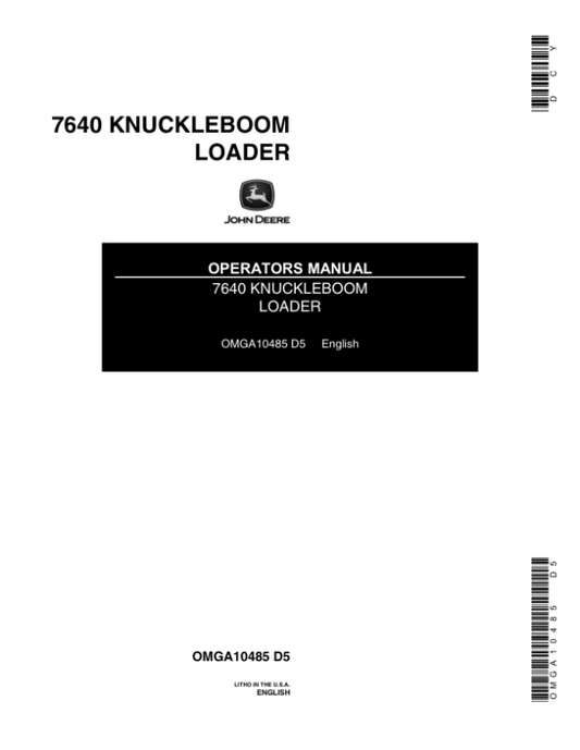 John Deere 7640 Knuckleboom Loader Operator’s Manual (OMGA10485) Workshop Guide