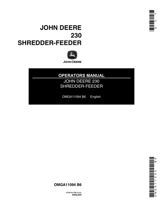 John Deere 230 Shredder-Feeder Operator’s Manual (OMGA11094) Workshop Guide