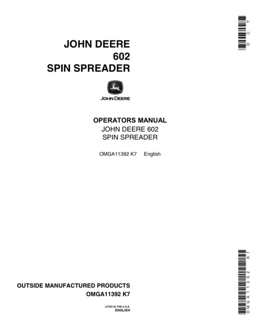John Deere 602 Spin Spreader Operator’s Manual (OMGA11392) Workshop Guide