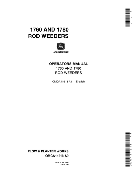 John Deere 1760, 1780 Rod Weeders Operator’s Manual (OMGA11518) Workshop Guide