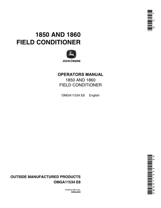John Deere 1850, 1860 Field Conditioners Operator’s Manual (OMGA11534) Workshop Guide